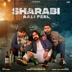 Sharabi Aali Feel (feat. Kay D & Anil Nuwa)